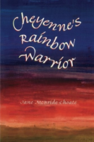 Cheyenne's Rainbow Warrior