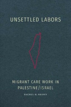 Unsettled Labors