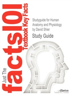 Studyguide for Human Anatomy and Physiology by Shier, David, ISBN 9780077491000