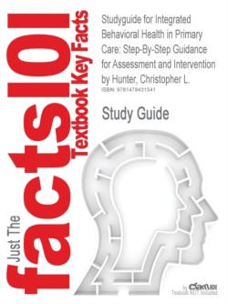 Studyguide for Integrated Behavioral Health in Primary Care