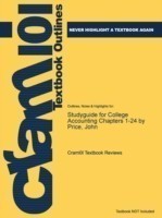 Studyguide for College Accounting Chapters 1-24 by Price, John