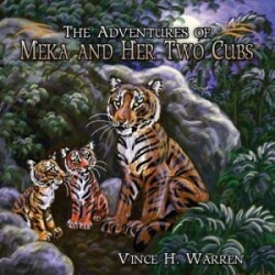 Adventures of Meka and Her Two Cubs