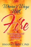 Women's Ways With Fire