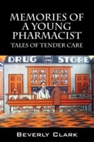 Memories of a Young Pharmacist