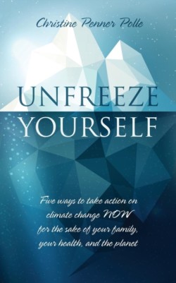Unfreeze Yourself