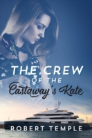 Crew of the Castaway's Kate