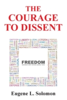 Courage to Dissent