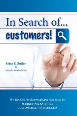 In Search of...Customers