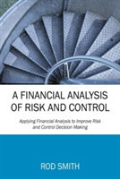 Financial Analysis of Risk and Control