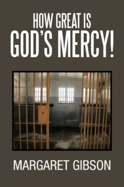 How Great Is God's Mercy!