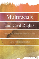 Multiracials and Civil Rights