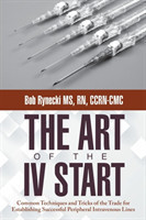 Art of the IV Start