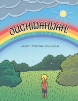 Ouchiwahwah!