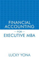 Financial Accounting for Executive MBA