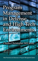 Program Management in Defense and High Tech Environments