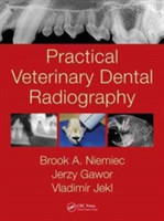 Practical Veterinary Dental Radiography