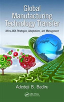 Global Manufacturing Technology Transfer