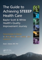 Guide to Achieving STEEEP™ Health Care