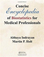 Concise Encyclopedia of Biostatistics for Medical Professionals