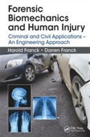 Forensic Biomechanics and Human Injury