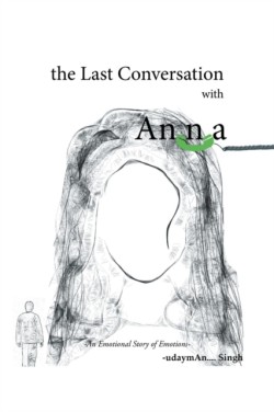 Last Conversation with Anna