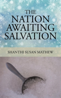 Nation Awaiting Salvation