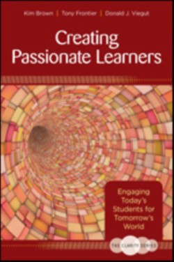 Clarity Series: Creating Passionate Learners