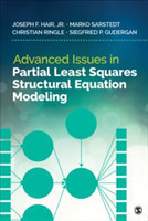 Advanced Issues in Partial Least Squares Structural Equation Modeling