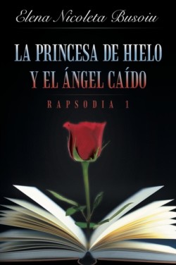 Princesa De Hielo y El Angel Caido