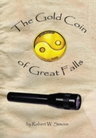 Gold Coin of Great Falls