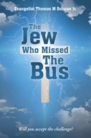 Jew Who Missed The Bus