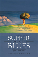 Suffer to Sing the Blues