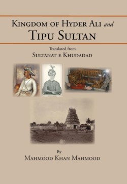 Kingdom of Hyder Ali and Tipu Sultan