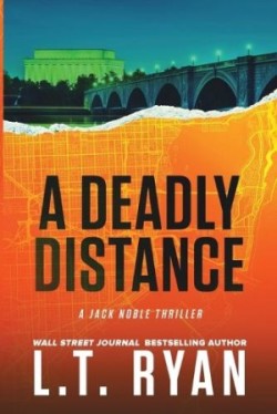 Deadly Distance (Jack Noble #2)