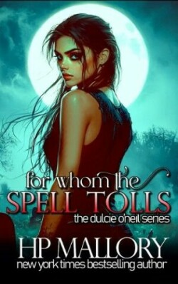 For Whom The Spell Tolls