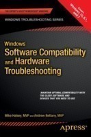 Windows Software Compatibility and Hardware Troubleshooting