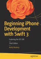 Beginning iPhone Development with Swift 3