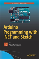 Arduino Programming with .NET and Sketch