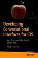 Developing Conversational Interfaces for iOS