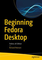 Beginning Fedora Desktop