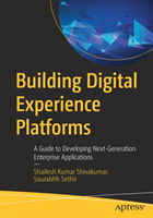 Building Digital Experience Platforms