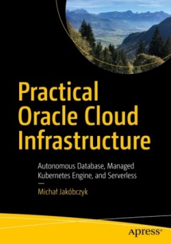 Practical Oracle Cloud Infrastructure