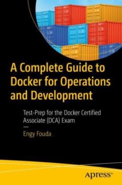 Complete Guide to Docker for Operations and Development