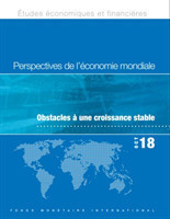World Economic Outlook, October 2018 (French Edition)