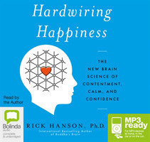 Hardwiring Happiness