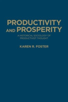 Productivity and Prosperity