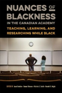 Nuances of Blackness in the Canadian Academy