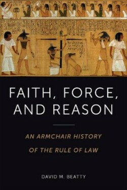 Faith, Force, and Reason