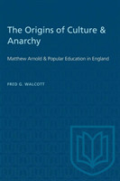 Origins of Culture & Anarchy