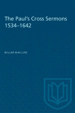 Paul's Cross Sermons 1534-1642